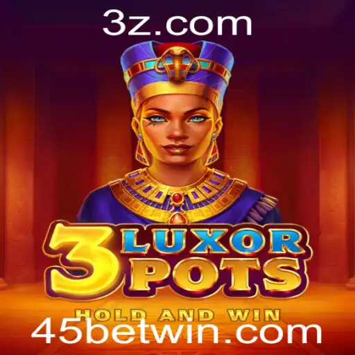 45bet - Explorando o Fascinante Mundo de 3LuxorPots: Uma Aventura com 45bet