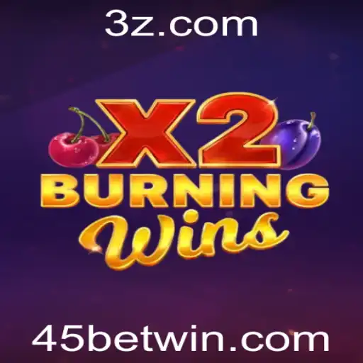 45bet - Explorando o Emocionante Universo de BurningWinsX2 com 45bet