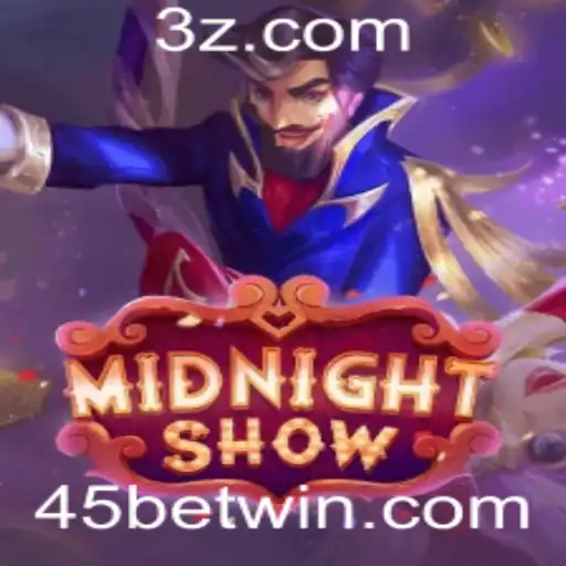 45bet - MidnightShow: Descubra o Jogo Inovador com 45bet