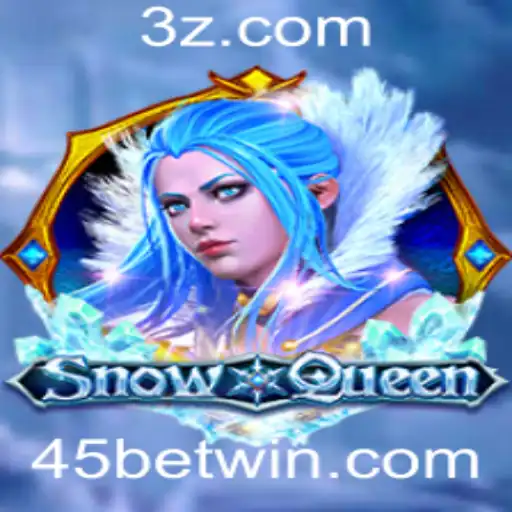 45bet - Explorando o Universo Fantástico do Jogo SnowQueen com 45bet
